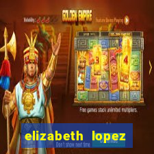 elizabeth lopez sanches nua